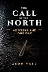 The Call of the North – 42 Weeks and One Day