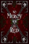 No Mercy In Red