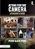 Acting for the Camera: A Te...