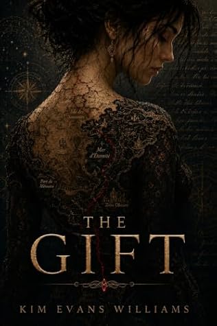 The Gift by Kim Evans Williams The Gift by Kim Evans Williams