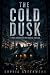 The Cold Dusk: A Post-Apoca...