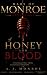 of Honey and Blood: Haus of...