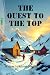THE QUEST TO THE TOP