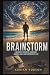 Brainstorm by Adrian Robson