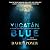 Yucatan Blue: A Tiller Gall...