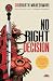 No Right Decision