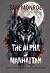 The Alpha of Manhattan: The...