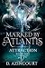MARKED BY ATLANTIS: ATTRACTION