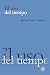 El uso del tiempo