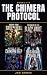 The Chimera Protocol Boxed ...