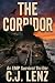 The Corridor by C.J. Lenz The Corridor by C.J. Lenz