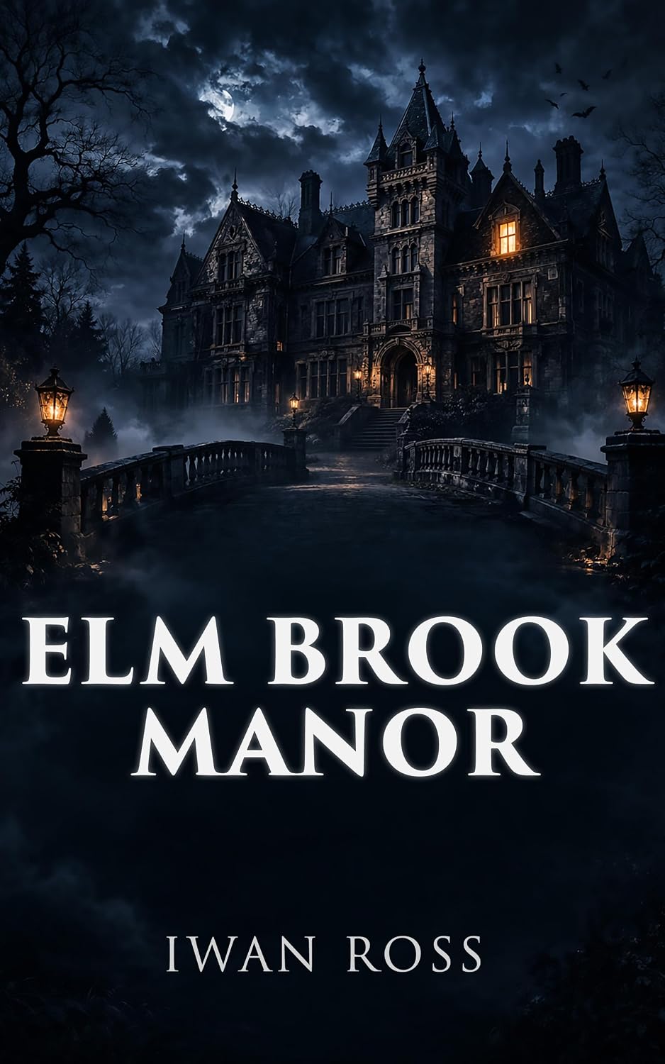 Elm Brook Manor (The McTavish Chronicles #1)