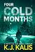 Four Cold Months by KJ Kalis