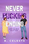 Never Pucking Ending