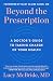 Beyond the Prescription by Lucy McBride