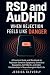 RSD and AuDHD When Rejectio...