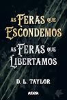Kit Duologia sombria de "As feras que escondemos" (Portuguese Edition) Kit Duologia sombria de "As feras que escondemos" (Portuguese Edition)