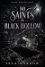 No Saints in Black Hollow (...