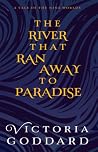 The River that Ra...