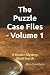 The Puzzle Case Files - Vol...