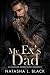 My Ex's Dad by Natasha L. Black