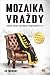Mozaika vraždy by Jo Murray Mozaika vraždy by Jo Murray