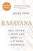 Rasayana: Feel young in min...