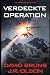 Command and Control: Verdeckte Operation (German Edition)
