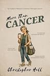 More Than Cancer:...