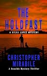 The Holdfast by Christopher  Mirabile