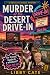 Murder at the Desert Drive-...