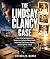 The Lindsay Clancy Case by Victoria M. March