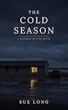 The Cold Season: ...