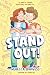 Stand Out!: A Graphic Novel