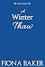 A Winter Thaw (Coral Sands ...