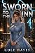 Sworn to the Inn 4: A Litrp...