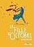 La Fille d'octobre T01