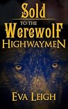 Sold to the Werew...