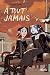 À tout jamais by Victoria Evans