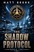 The Shadow Protocol (The So...