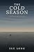 The Cold Season: A Hatteras...