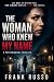The Woman Who Knew My Name:...
