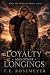 Loyalty and Other Longings by T.E Rosemeyer