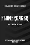 Flowbreaker