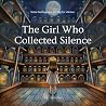 The Girl Who Coll...