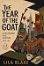 The Year of the Goat (The T...