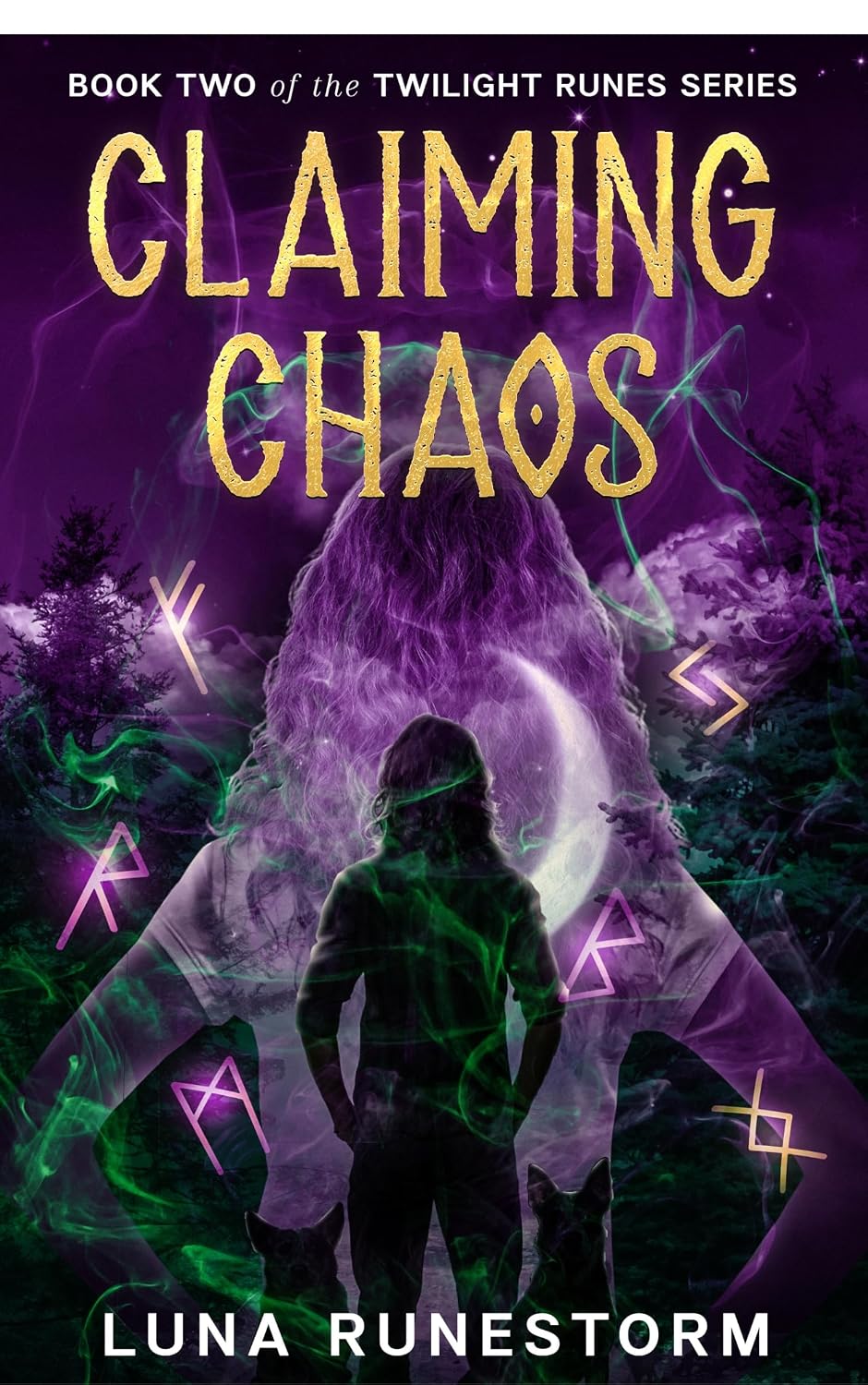 Claiming Chaos: Book 2 of the Twilight Runes Series