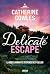 Delicate Escape (édition française): Série Sparrow Falls, t.2