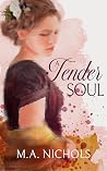 A Tender Soul