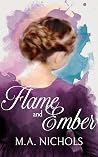 Flame and Ember